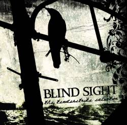 Blind Sight : The Tenderstrike Salvation